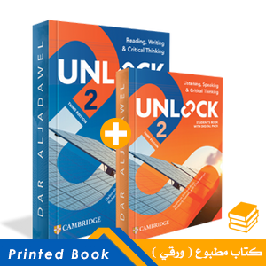 Unlock Level 2 – 3rd Edition – (Reading and Writing, Listening and Speaking)